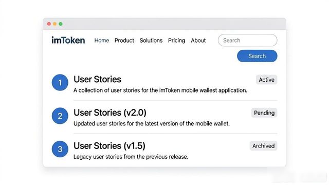 如何在imToken官网上查找用户故事_如何在imToken官网上查找用户故事_如何在imToken官网上查找用户故事